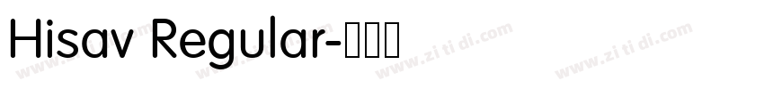 Hisav Regular字体转换 Hisav Regular字体转换